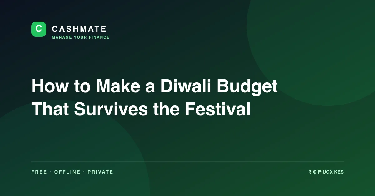 How to Make a Diwali Budget That Survives the Festival