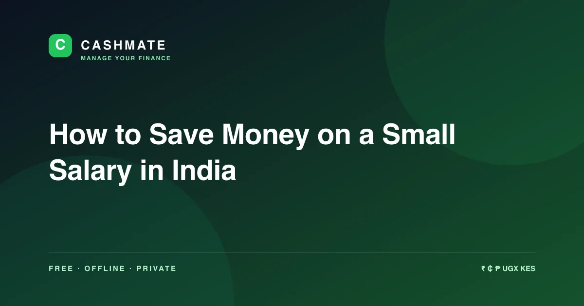How to Save Money on a Small Salary in India